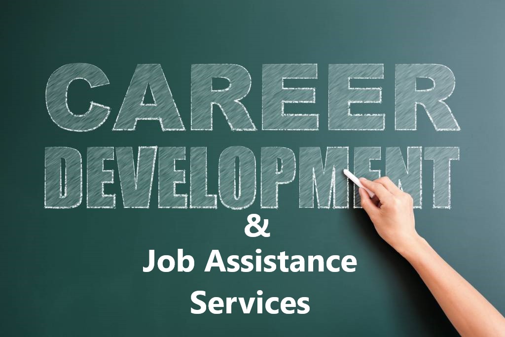 Career Development and Job Assistance Services